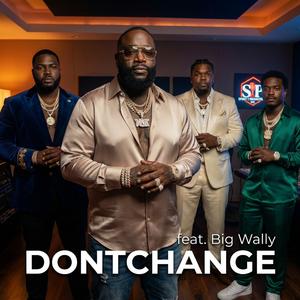 DONTCHANGE (Remix Version)