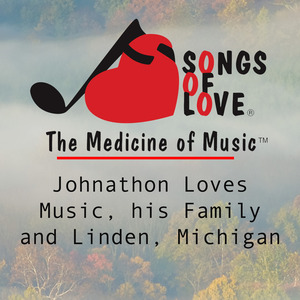 Johnathon Loves Music, His Family and Linden, Michigan