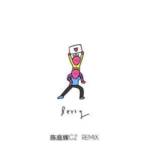 李佳隆-BERRY（陈庭辉GZ remix）