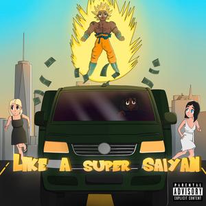 Like A Super Saiyen
