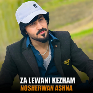 Za Lewani Kezham