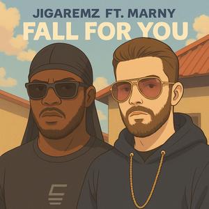 Fall for you