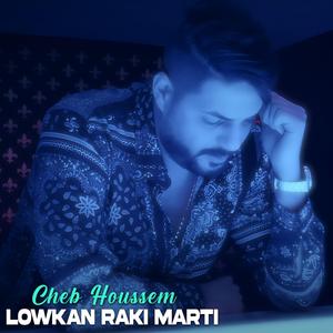 Lowkan Raki Marti