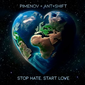 Stop Hate, Start Love (Extended Mix)