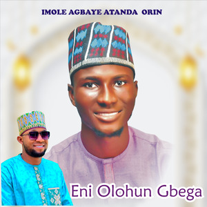 Eni Olohun Gbega (Remix)