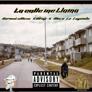 La Calle Me Llama