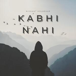 Kabhi Nahi