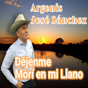 Déjenme Morí en Mi Llano