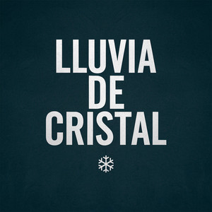 Lluvia de cristal