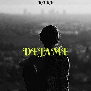 Dejame