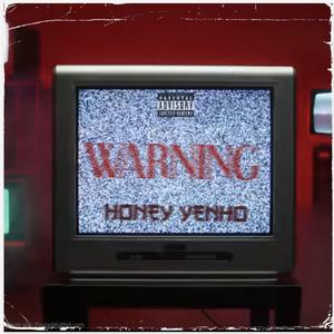 WARNING