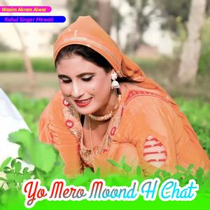Yo Mero Moond H Chat