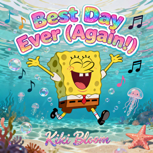 Best Day Ever (Again!)