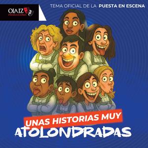 Unas historias muy atolondradas