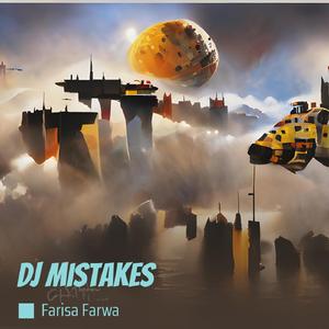 Dj Mistakes