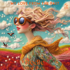 My Love From The Past