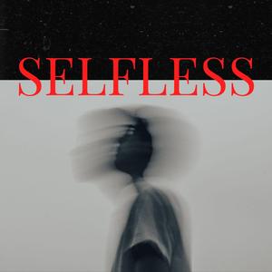 Selfless