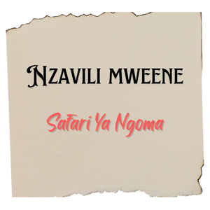 Safari Ya Ngoma