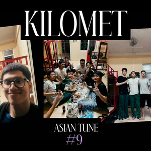 Kilomet (Asian Tune #9)