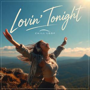 Lovin' Tonight