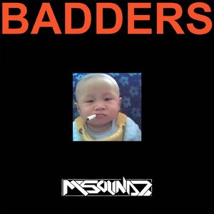 Badders (M REMIX)