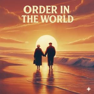 Oreder in the world