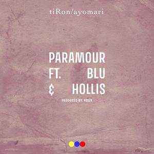 Paramour (feat. Holly, Hollis & Blu) (Radio Edit)