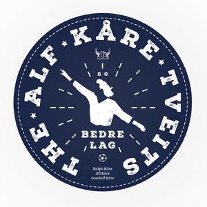 Bedre Lag (Kjappaste veien te Seriegull)