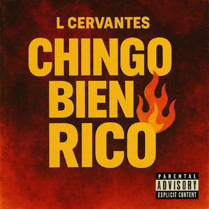 Chingo Bien Rico