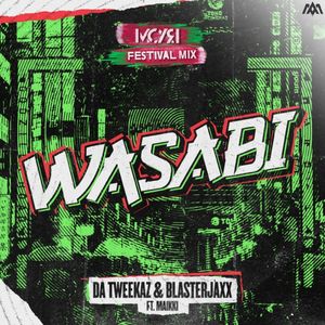 WASABI (MØAR Festival Mix)