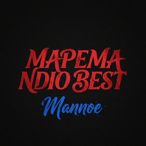 Mapema Ndio Best