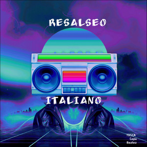 Resalseo Italiano (Guaracha Mix)