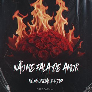 Não Me Fala de Amor (Funk)