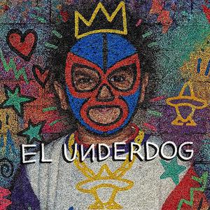 El Underdog (feat. GH Pancho)