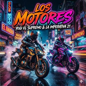 Los motores (feat. La imperativa 21)