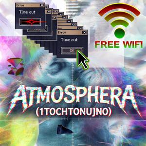 ATMOSPHERA SLOWED+REVERB (SLOWED+REVERB)