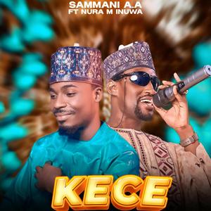 Ke Ce (feat. Nura M Inuwa)