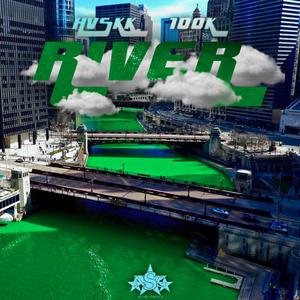 River (feat. NSG 100k)