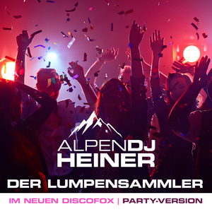 Der Lumpensammler (Im neuen Discofox | Party-Version)