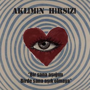 Aklımın Hırsızı