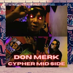Cypher 2021 (feat. Don Merk)