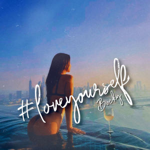 Love Yourself