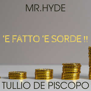 'E fatto 'e sorde!!