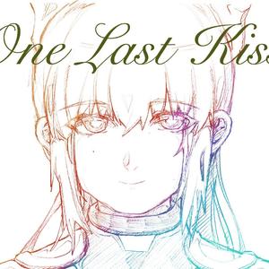 One Last Kiss