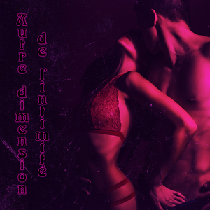 Intimité et sexualité