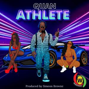 Athlete (feat. Quan) (Raw Version)