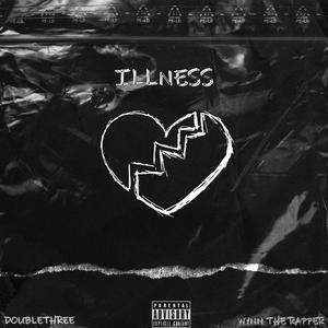 Illness