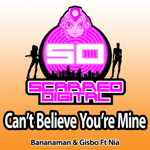 Can't Believe You're Mine (Original Mix)