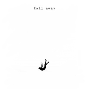 Fall Away