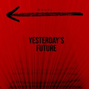 Yesterday´s Future